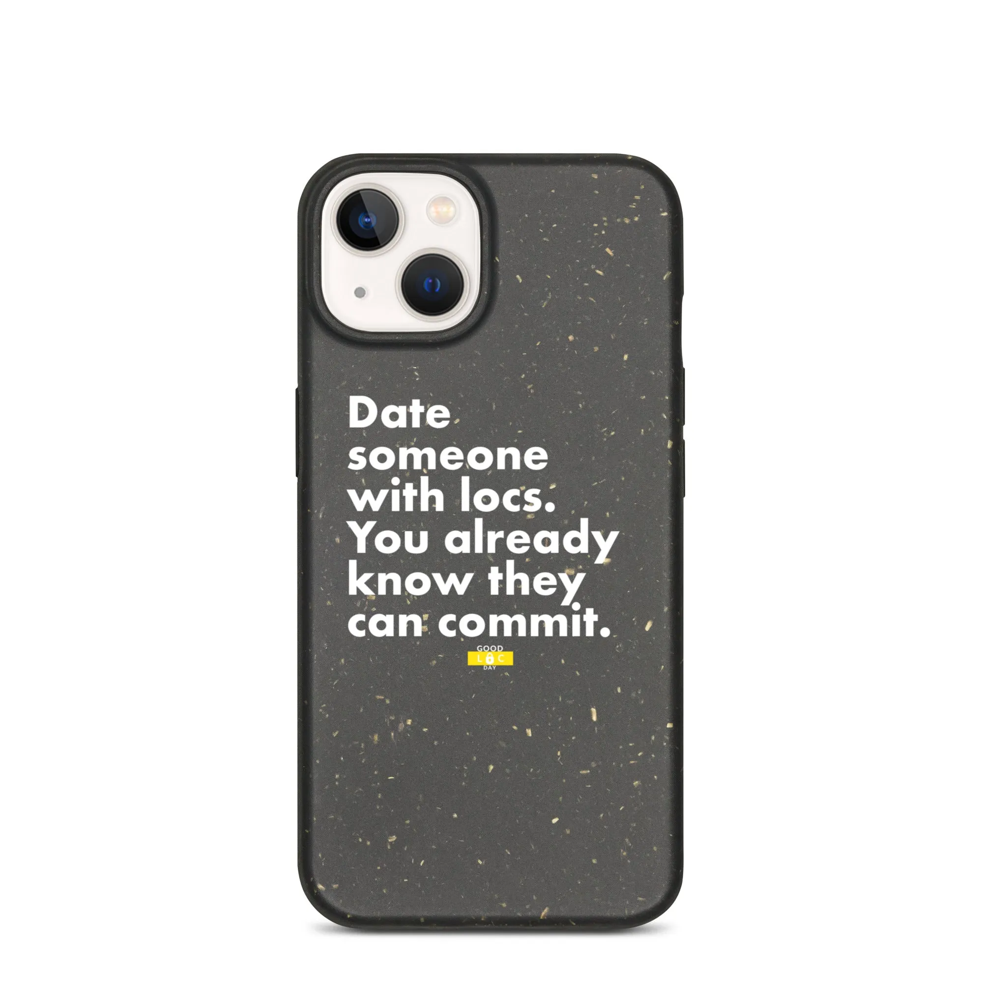 Date Someone WIth Locs Speckled iPhone case