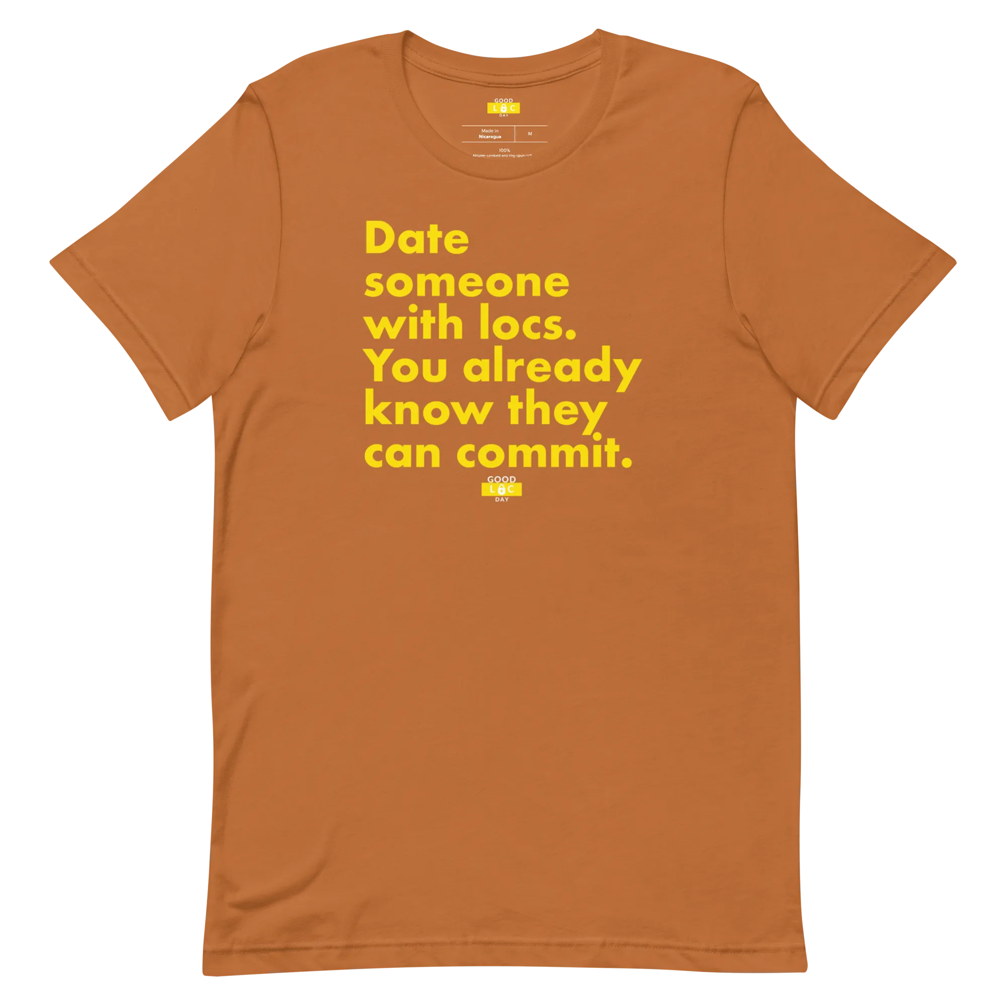 Date someone with locs Unisex T-Shirt