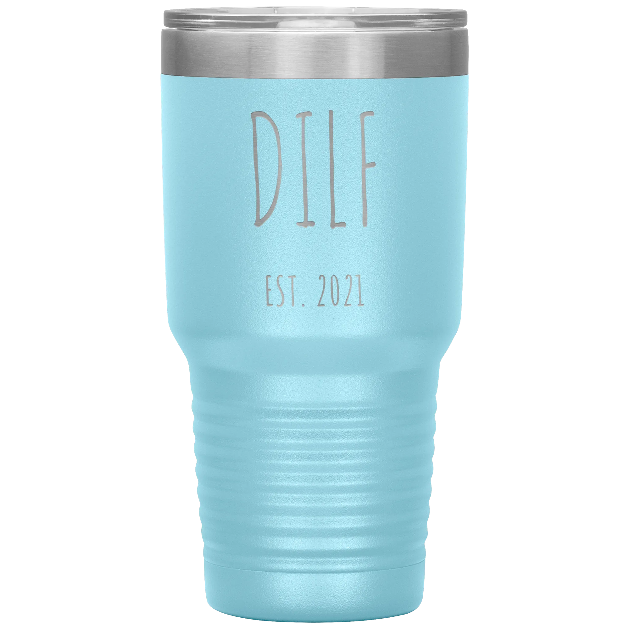DILF Mug Present For New Dad Gifts Funny New Father Est 2021 Tumbler Metal Insulated Hot Cold Travel Coffee Cup 30oz BPA Free