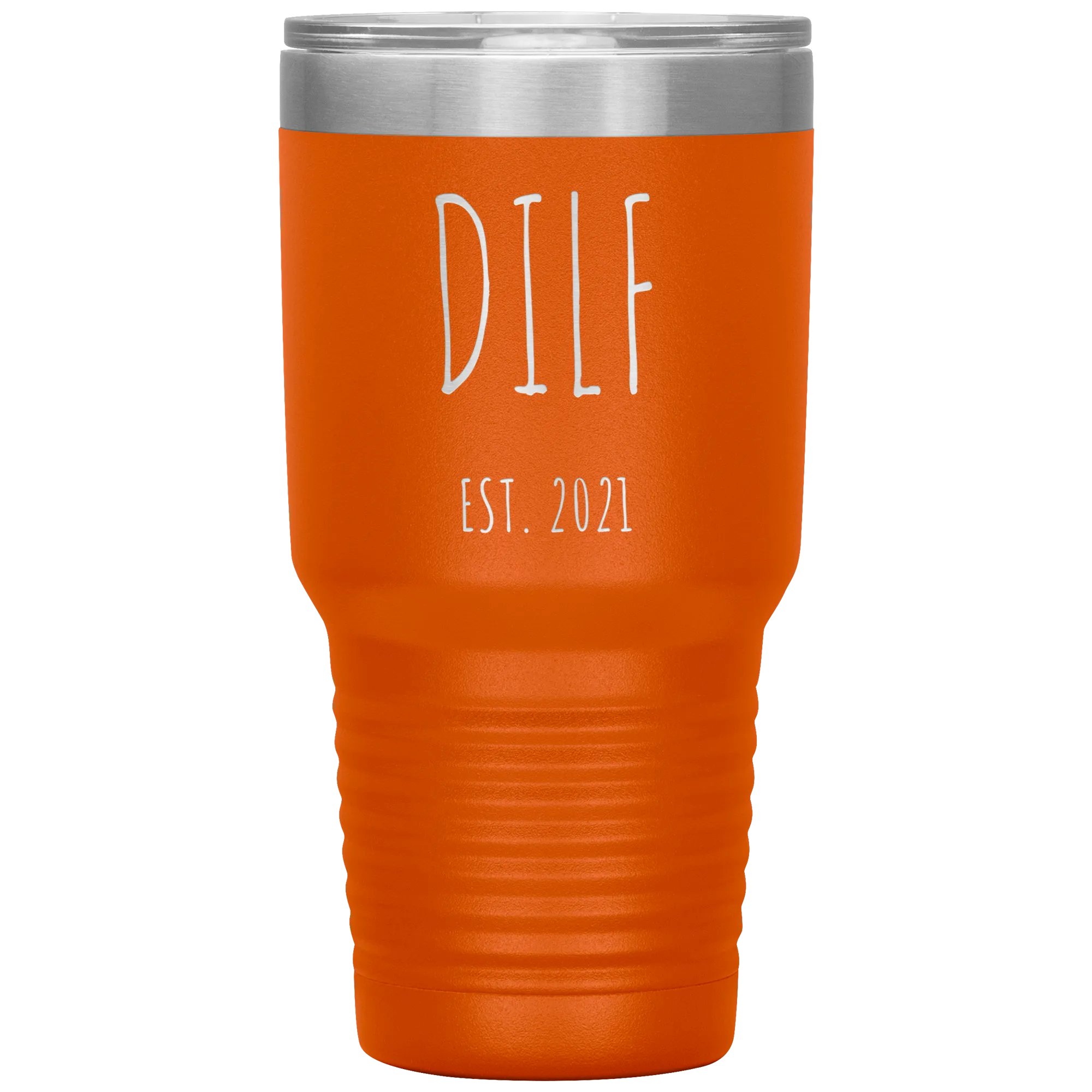 DILF Mug Present For New Dad Gifts Funny New Father Est 2021 Tumbler Metal Insulated Hot Cold Travel Coffee Cup 30oz BPA Free