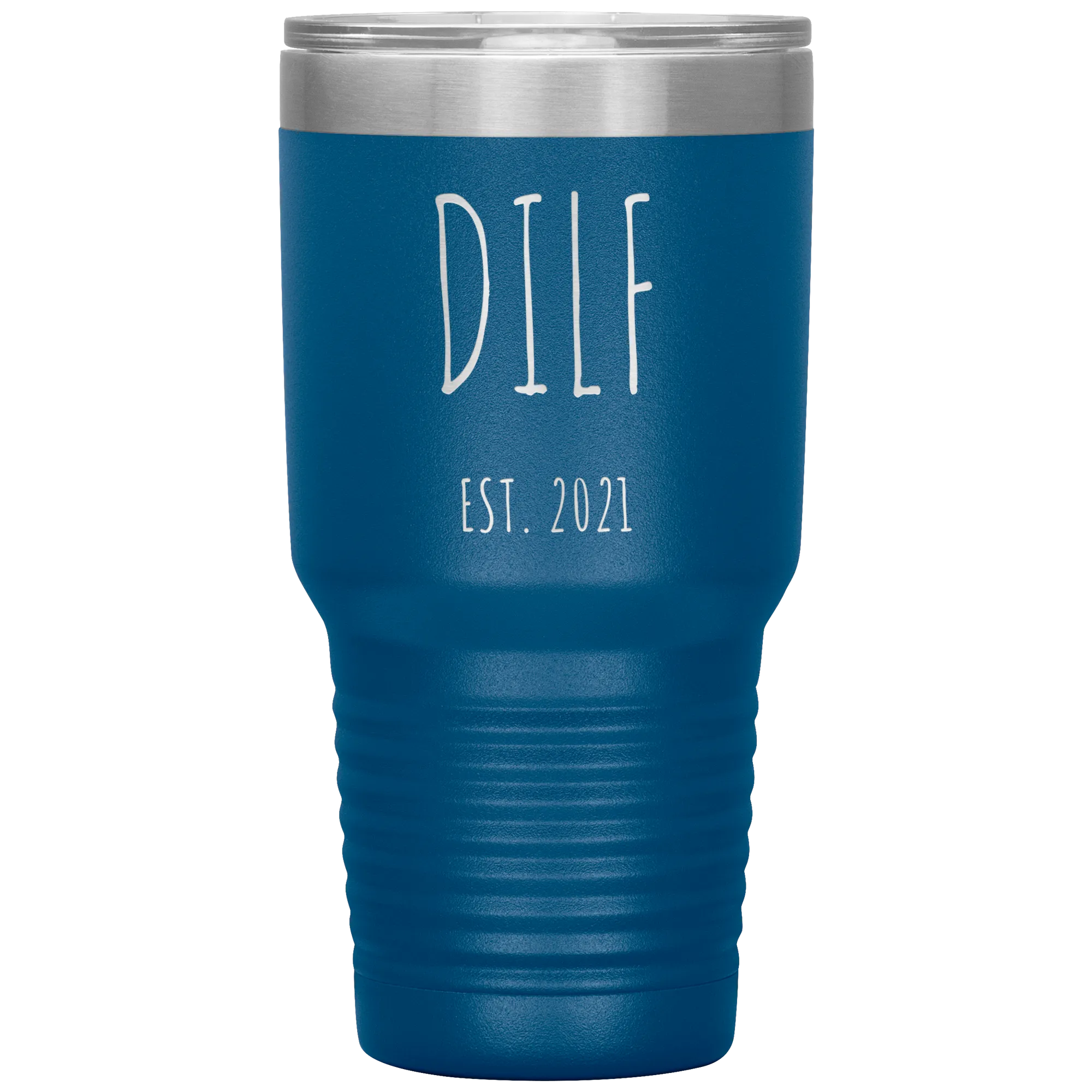 DILF Mug Present For New Dad Gifts Funny New Father Est 2021 Tumbler Metal Insulated Hot Cold Travel Coffee Cup 30oz BPA Free