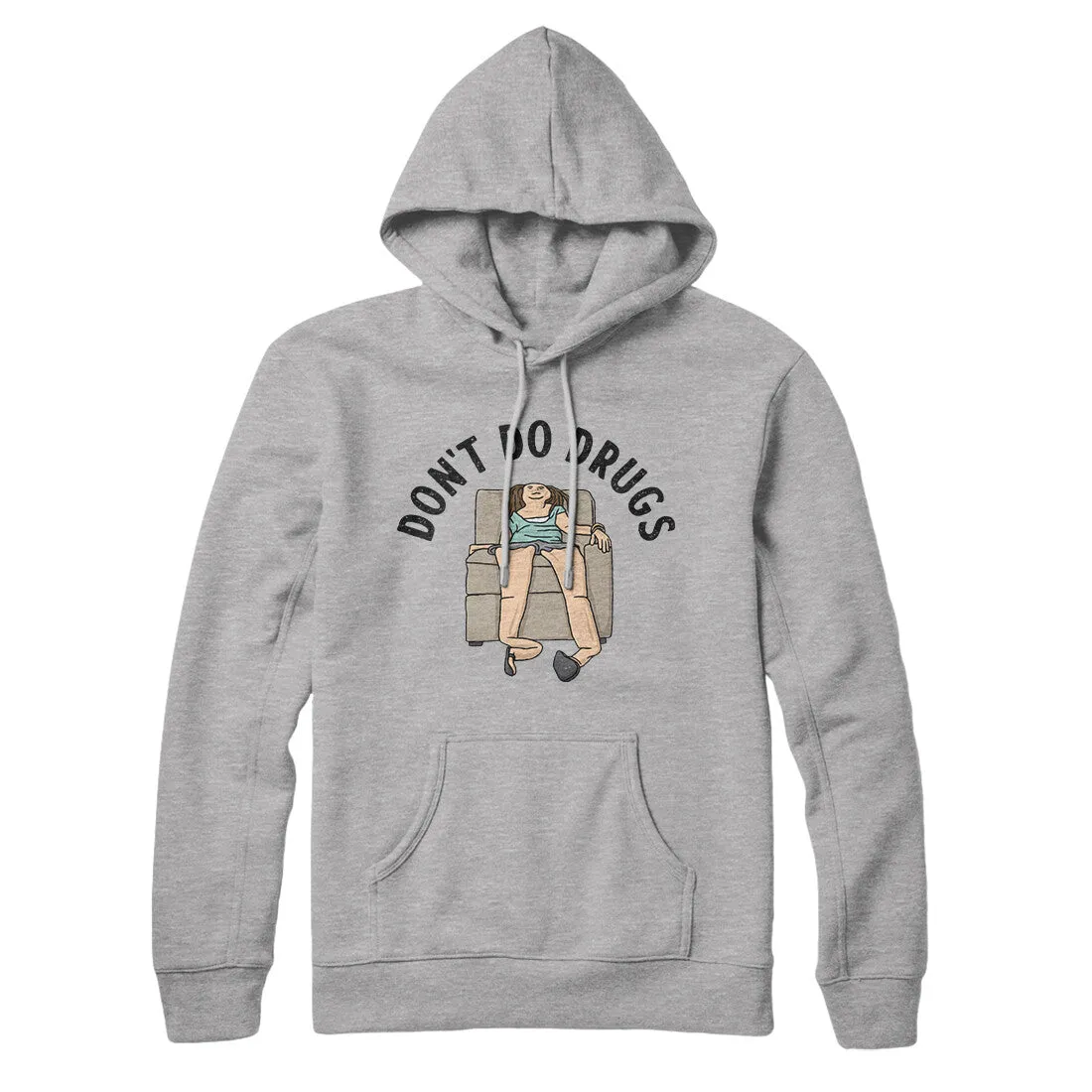 Don’t Do Drugs Hoodie