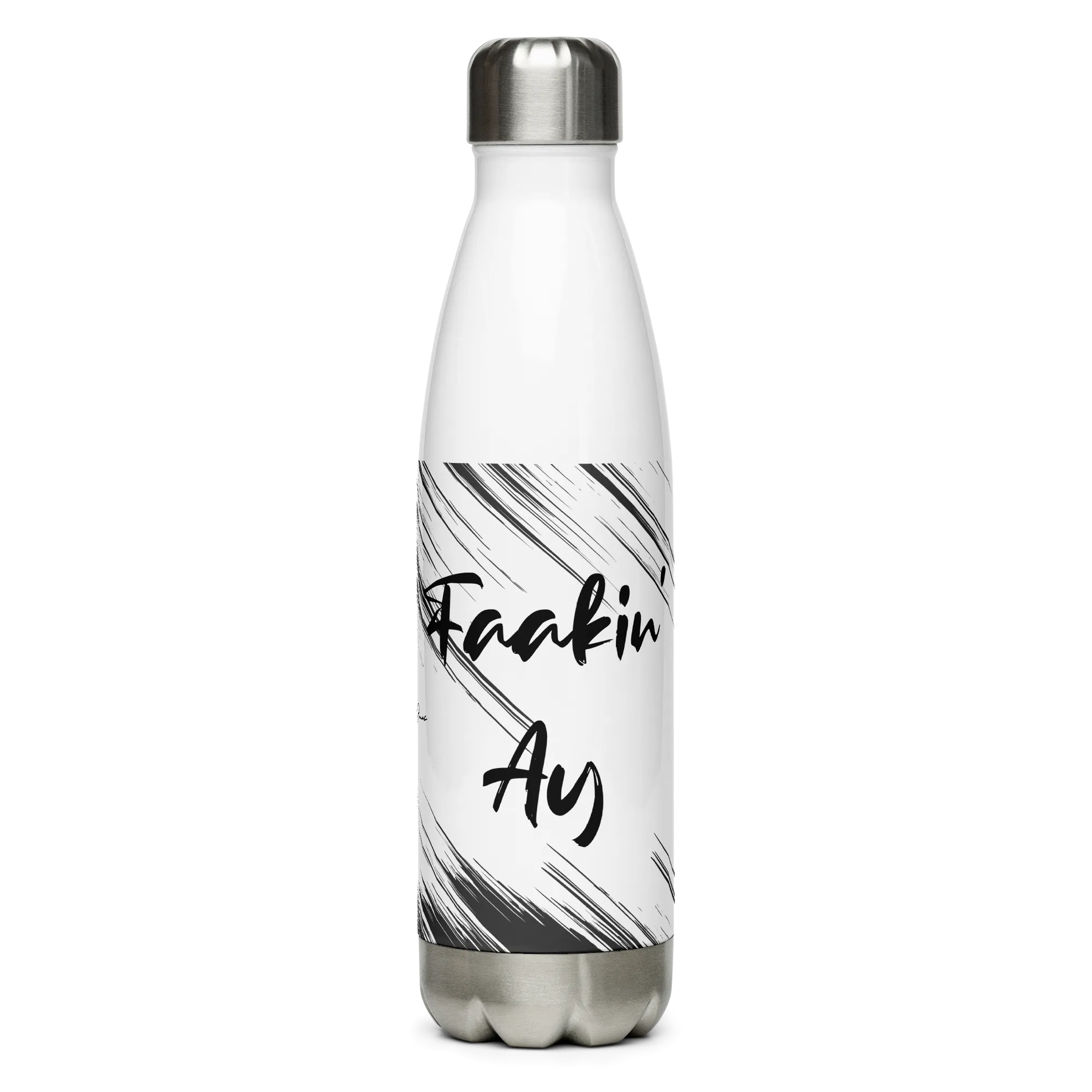 Faakin' Ay Stainless Steel Water Bottle