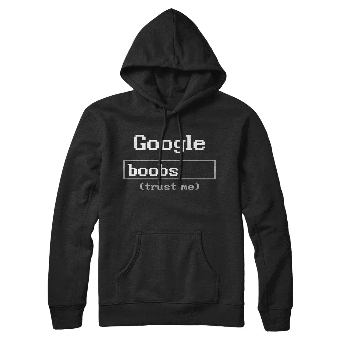 Google Boobs Trust Me Hoodie