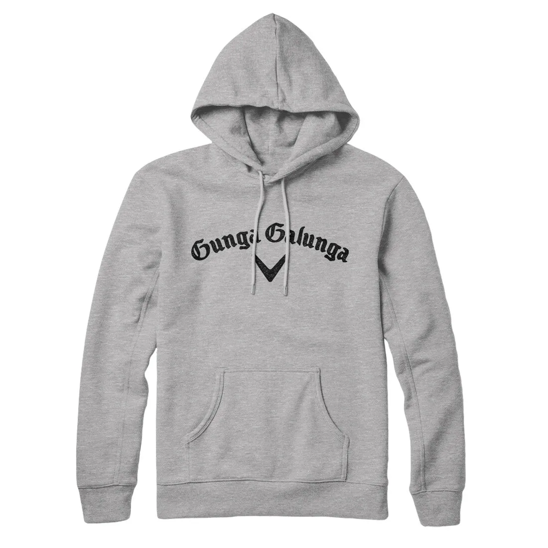 Gunga Galunga Hoodie