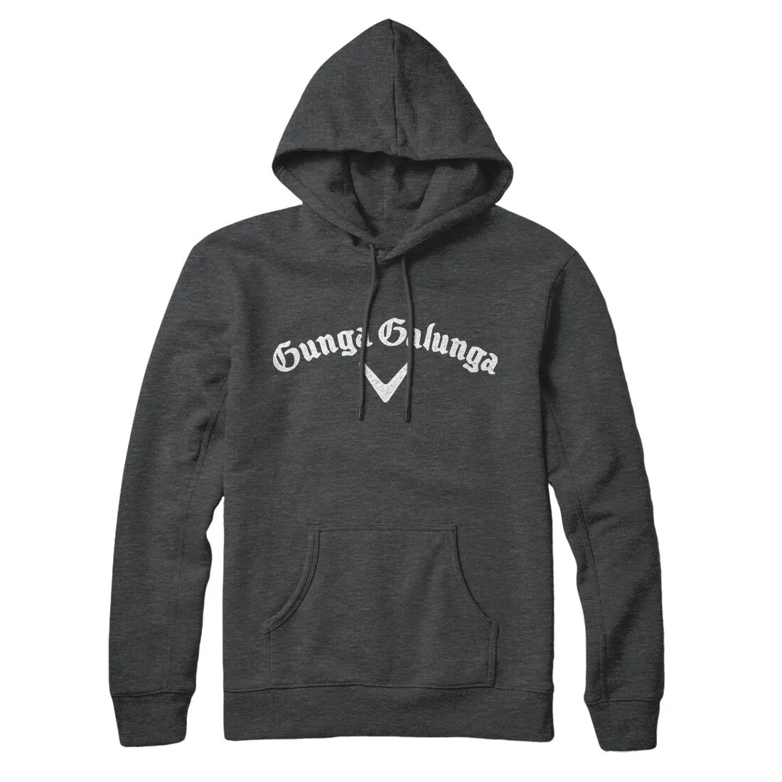 Gunga Galunga Hoodie