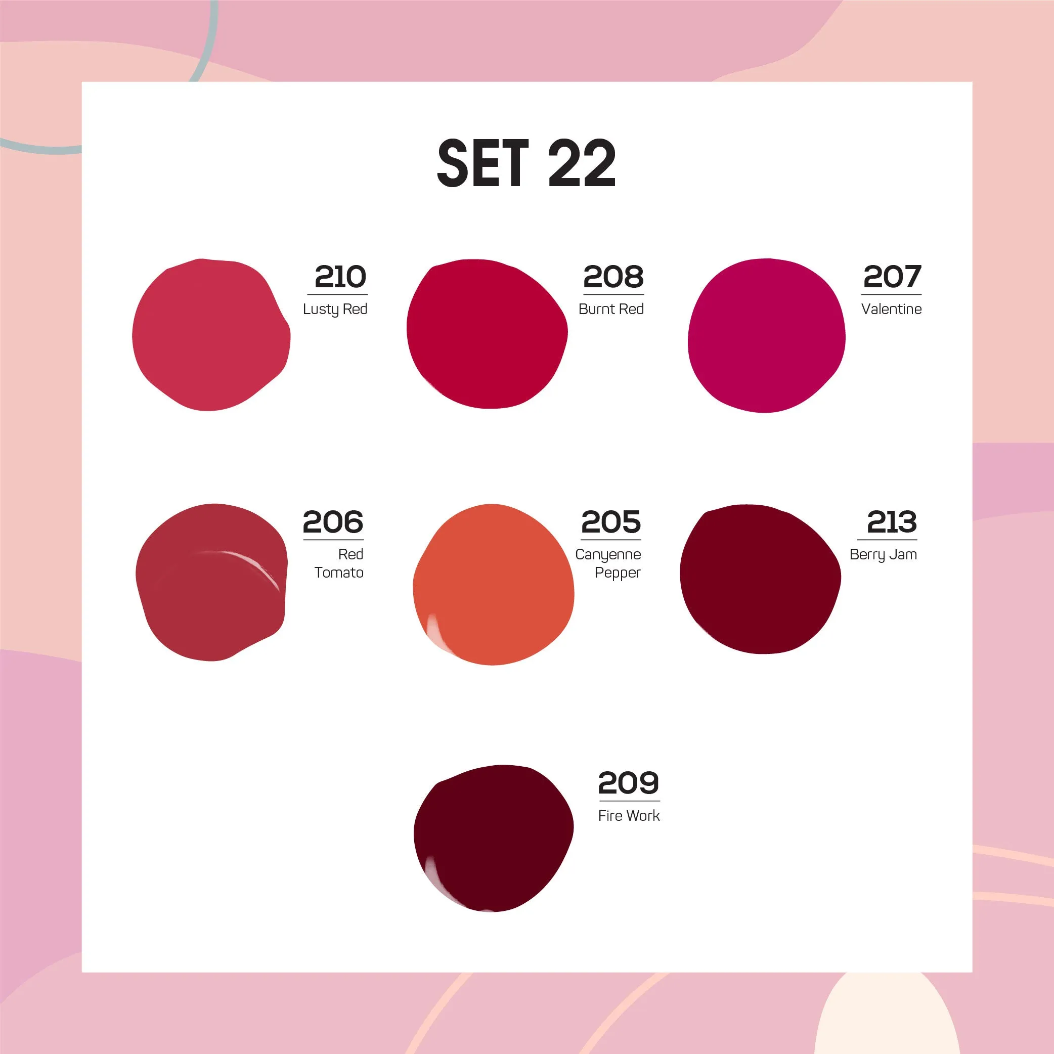 Lavis Holiday Collection: 7 Gel Polishes, 1 Base Gel, 1 Top Gel - Set 22 - 210, 208, 207, 206, 205, 213, 209   BT
