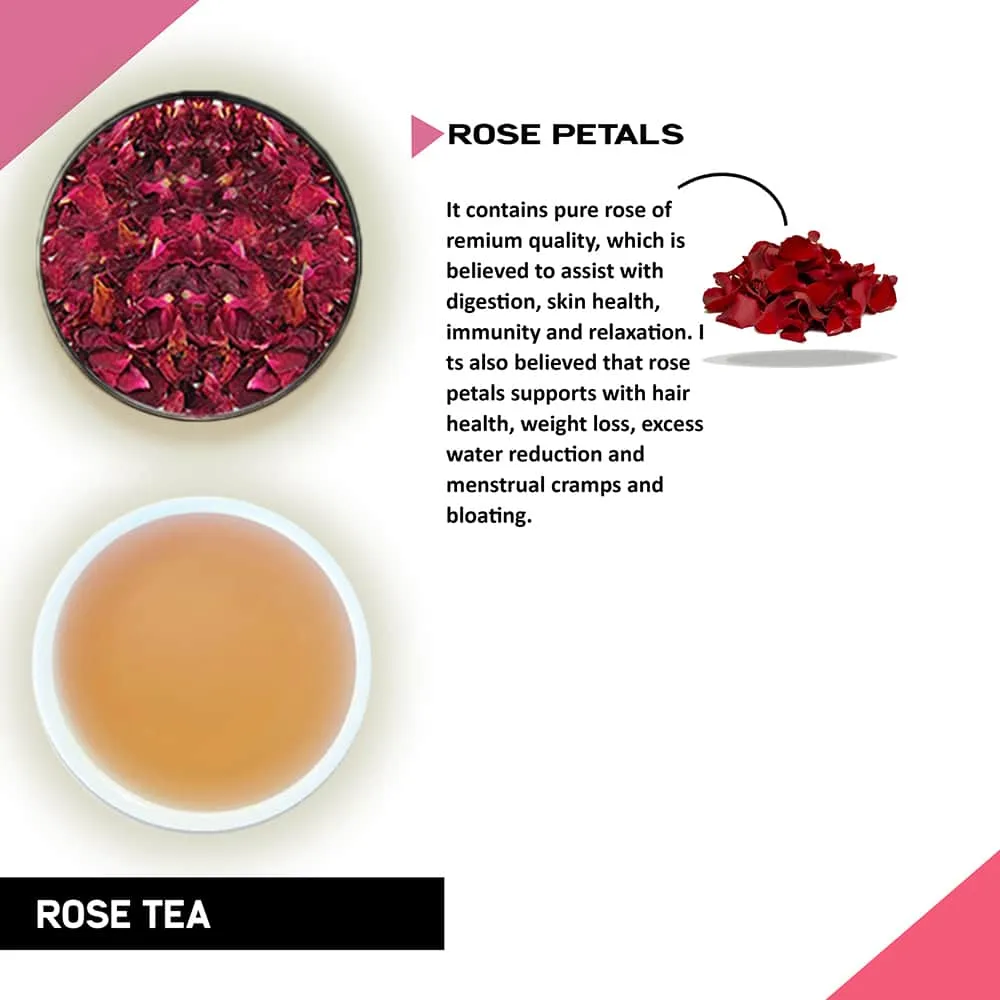 Rose Petal Tea - Helps in Digestion, Skin Health, Immunity, Relaxation