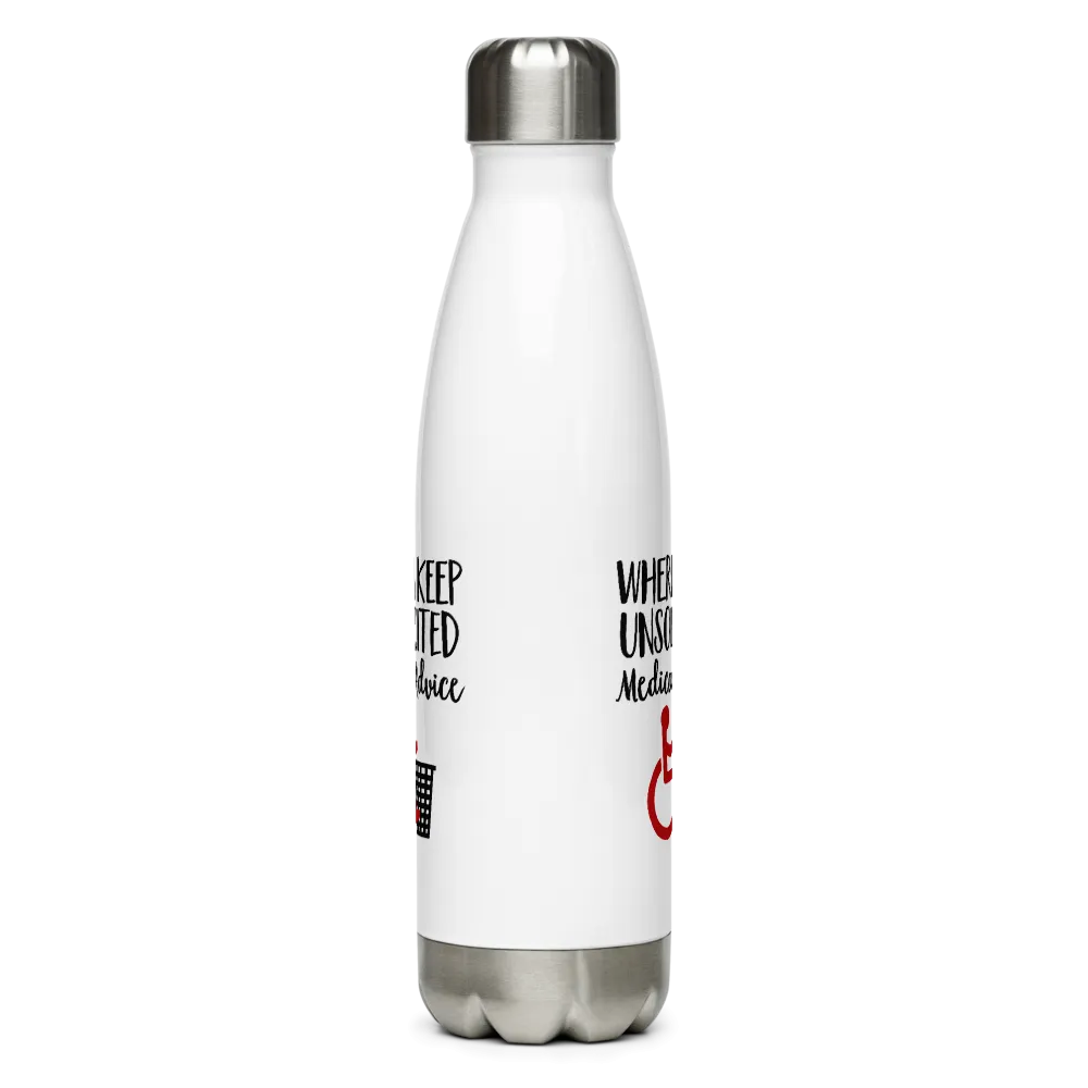 Unsolicited Medical Advice (Stainless Steel Water Bottle)