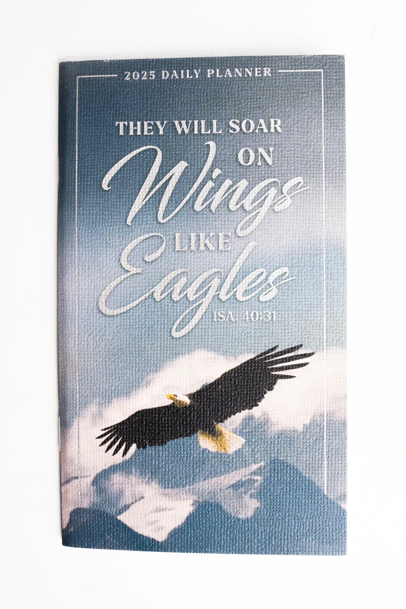 Wings Like Eagles 2025 Daily Planner