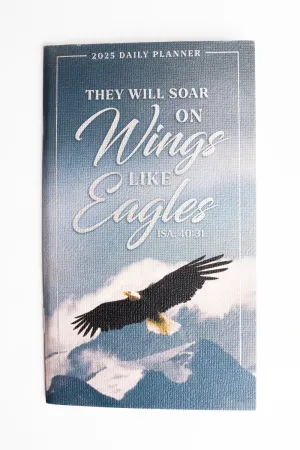 Wings Like Eagles 2025 Daily Planner