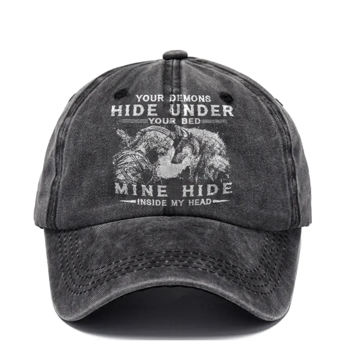 Your Demons Hide Under Your Bed Printed Baseball Cap